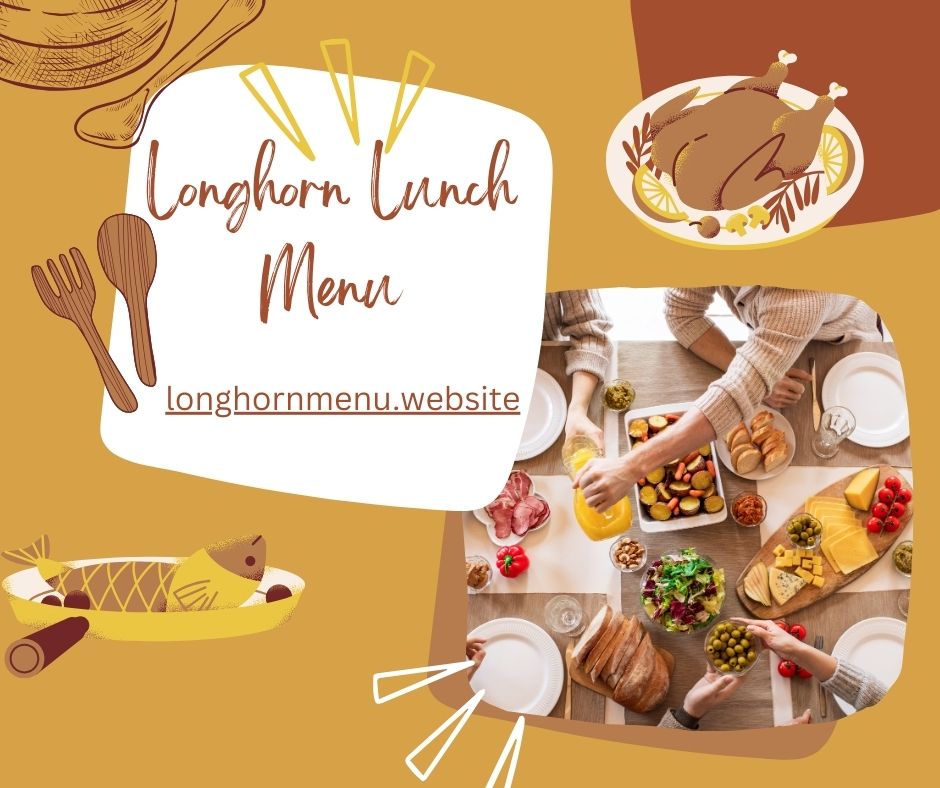 longhorn lunch menu