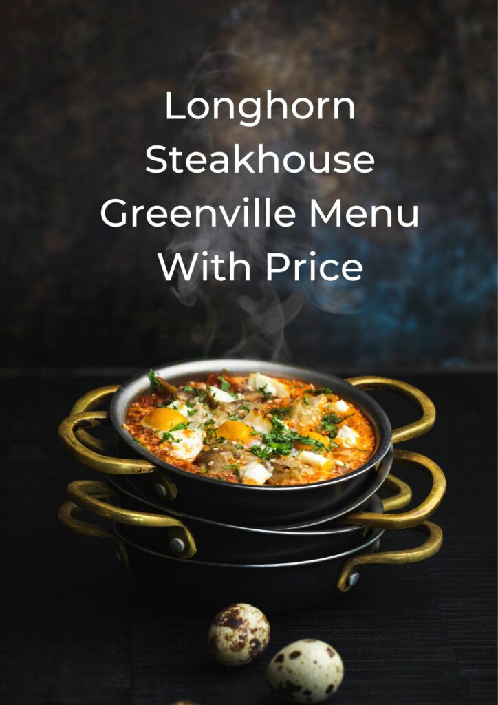 Longhorn Steakhouse Greenville Menu