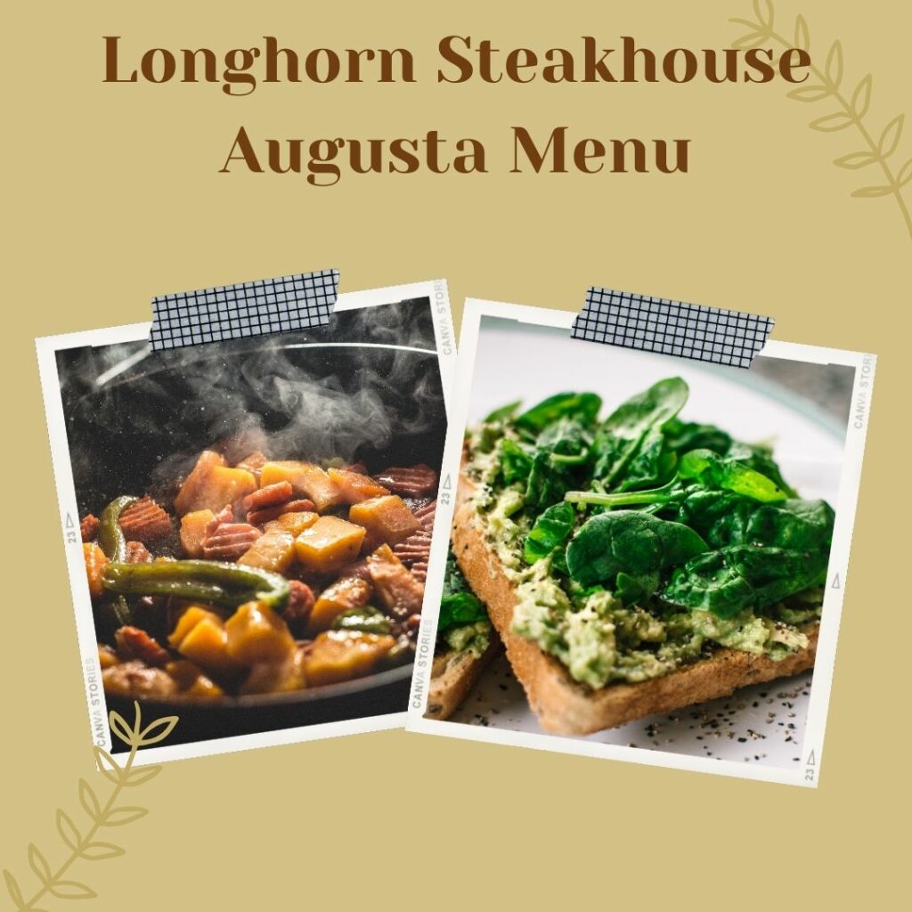 Longhorn Steakhouse Augusta Menu