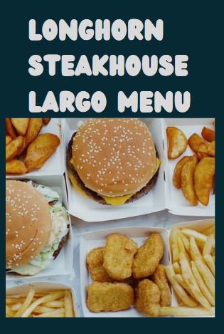 Longhorn Steakhouse Largo Menu 