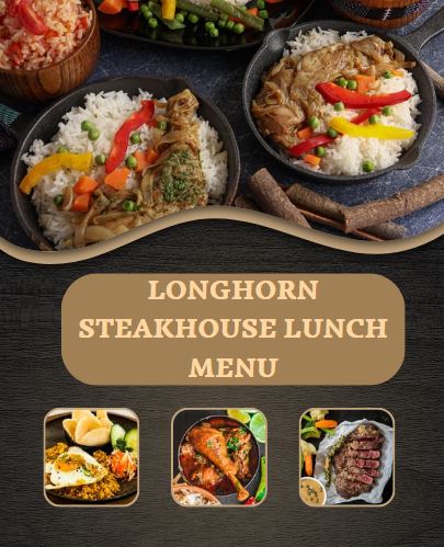 Longhorn Steakhouse Lunch Menu
