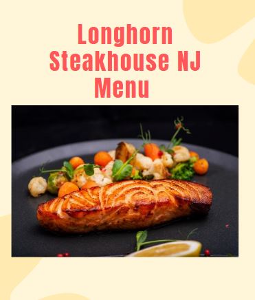 Longhorn Steakhouse NJ Menu 