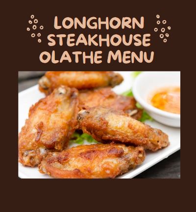 Longhorn Steakhouse Olathe Menu 