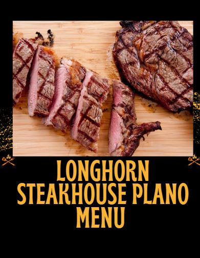 Longhorn Steakhouse Plano Menu